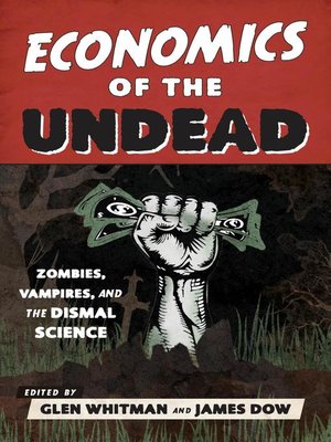 cover image of Economics of the Undead